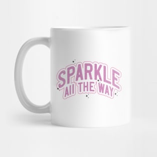 Sparkle All The Way Mug